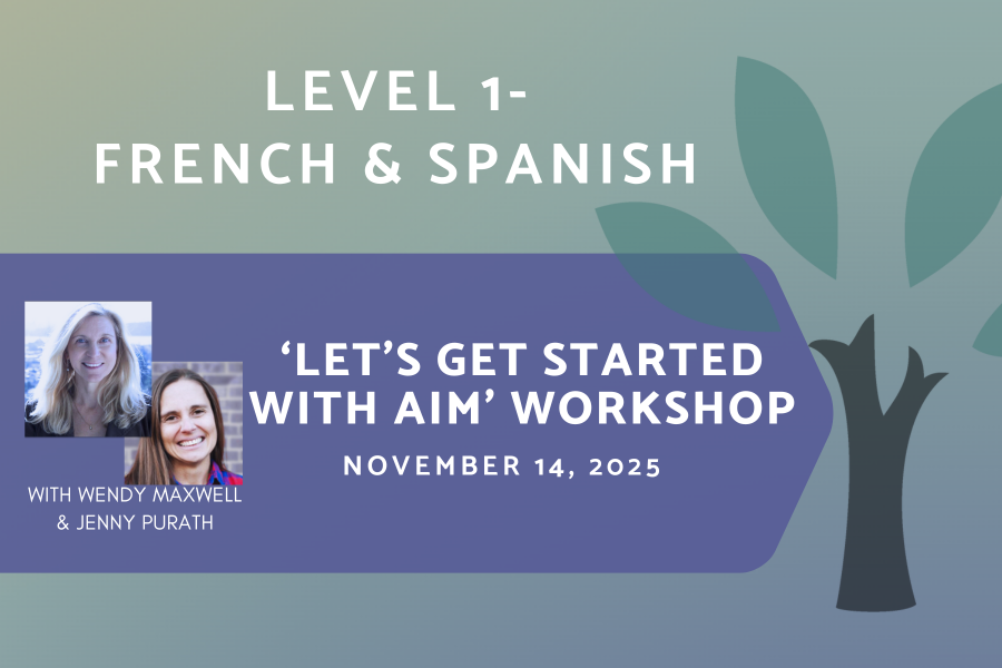 SARASOTA FLORIDA Live In-Person - Introduction to AIM Workshop - French & Spanish