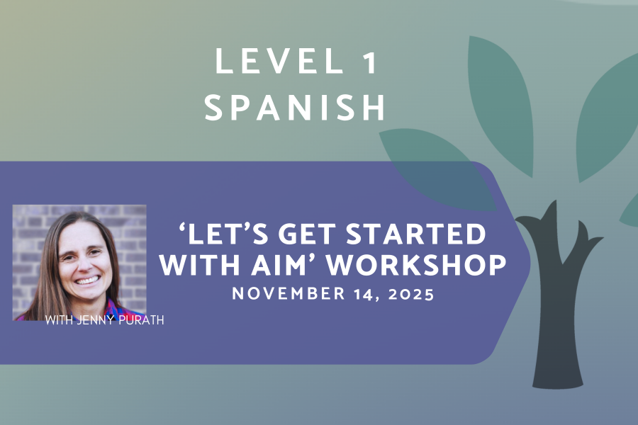SARASOTA FLORIDA Live In-Person - Introduction to AIM Workshop - French & Spanish