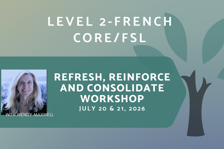 AIM Virtual Summer Institute 2026 - Level 2 - Refresh, Reinforce and Consolidate - French