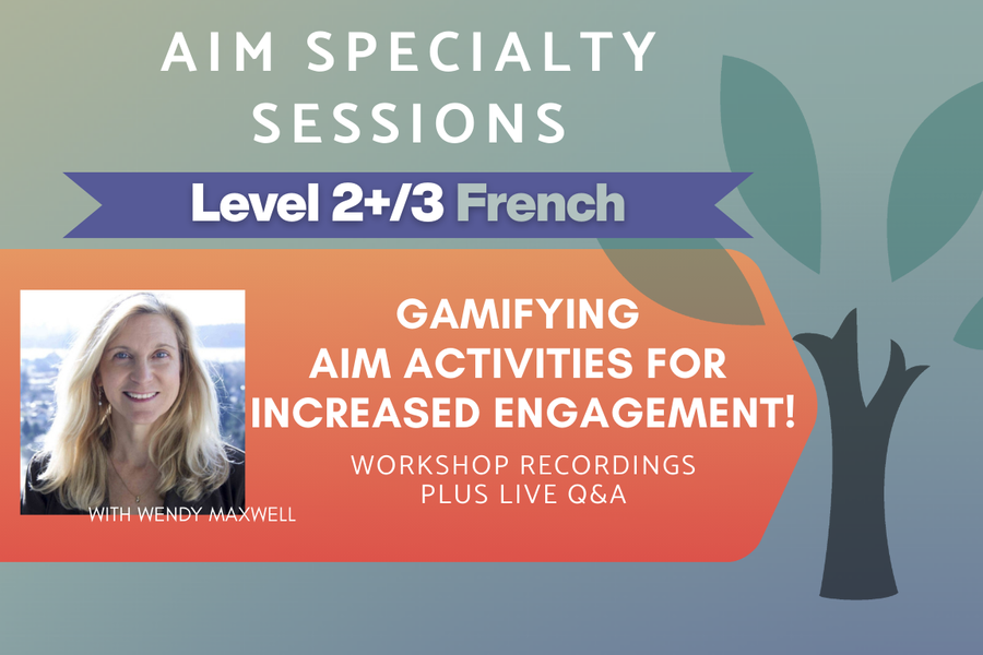 Gamifying AIM Activities for Increased Engagement! - Level 2+/3 - On-Demand Workshop Series (Asynchronous + Live Q&A)